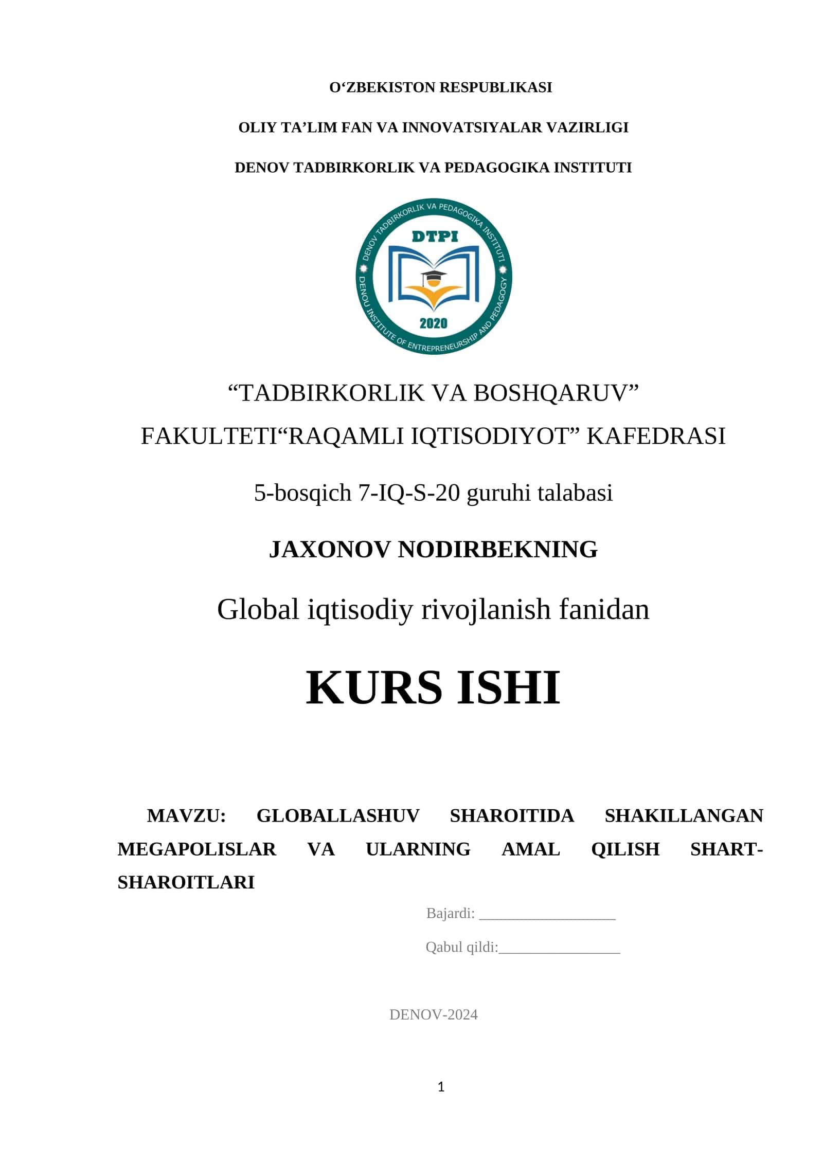 GLOBALLASHUV SHAROITIDA SHAKILLANGAN MEGAPOLISLAR VA ULARNING AMAL QILISH SHART-SHAROITLARI 1