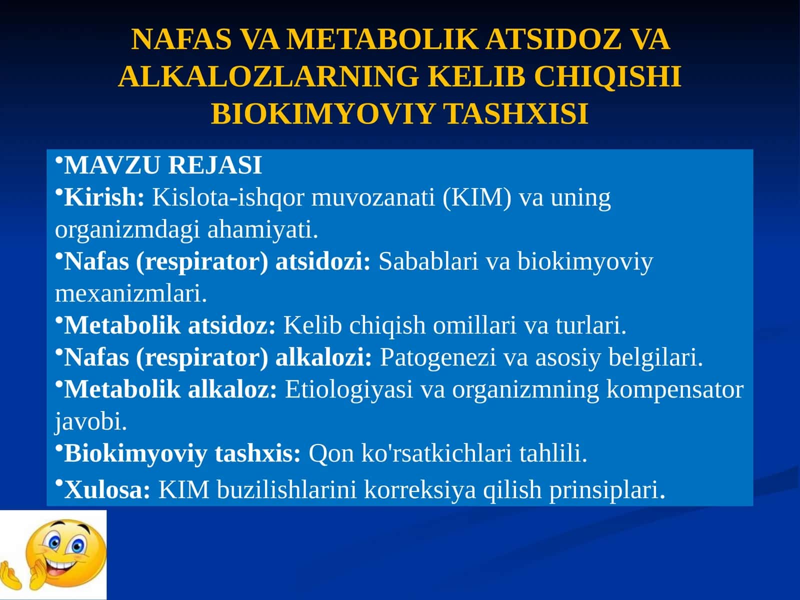NAFAS VA METABOLIK ATSIDOZ VA ALKALOZLARNING KELIB CHIQISHI BIOKIMYOVIY TASHXISI taqdimot 1