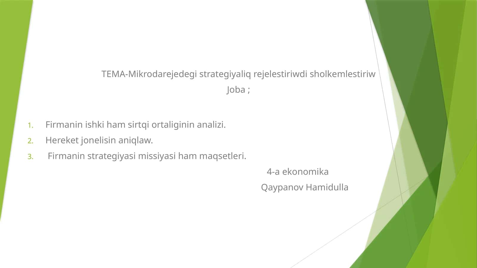 Tema-Mikrodarejedegi strategiyaliq rejelestiriwdi sholkemlestiriw 1