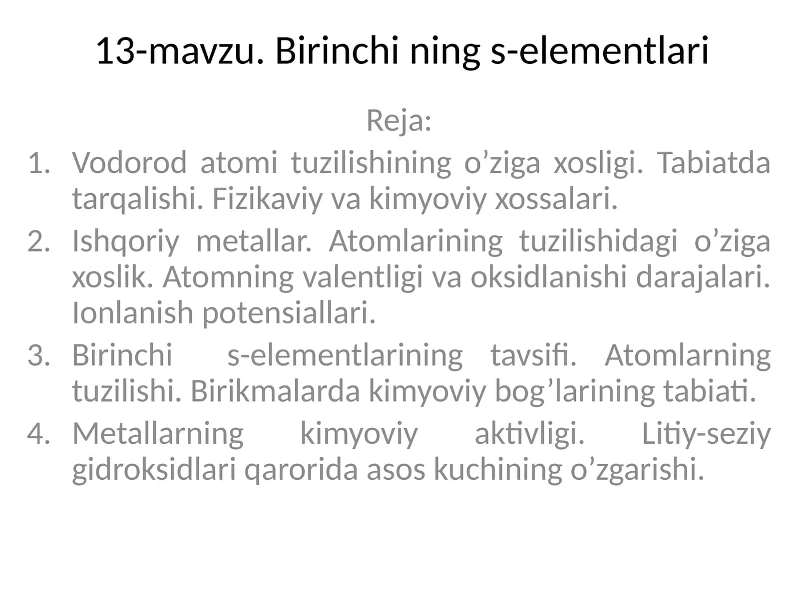 Birinchi ning s-elementlari 1