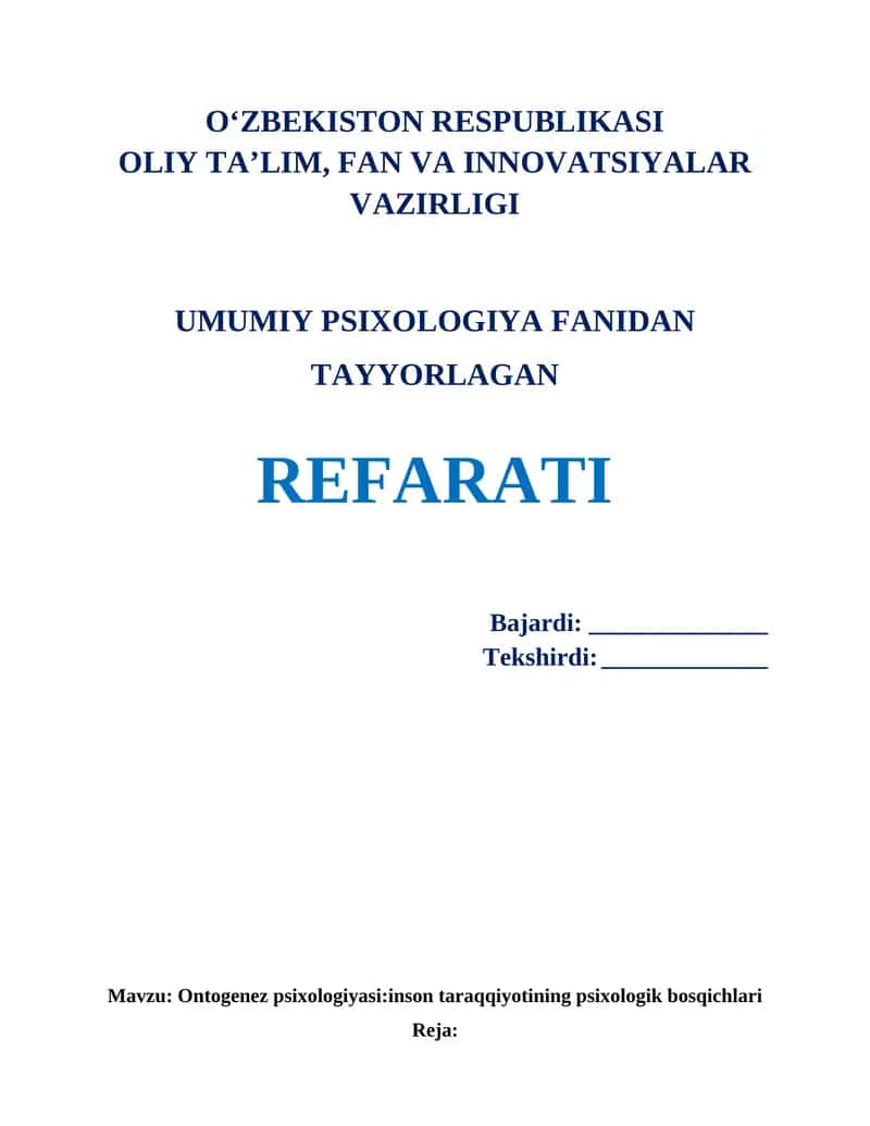 Ontogenez psixologiyasi:inson taraqqiyotining psixologik bosqichlari 1