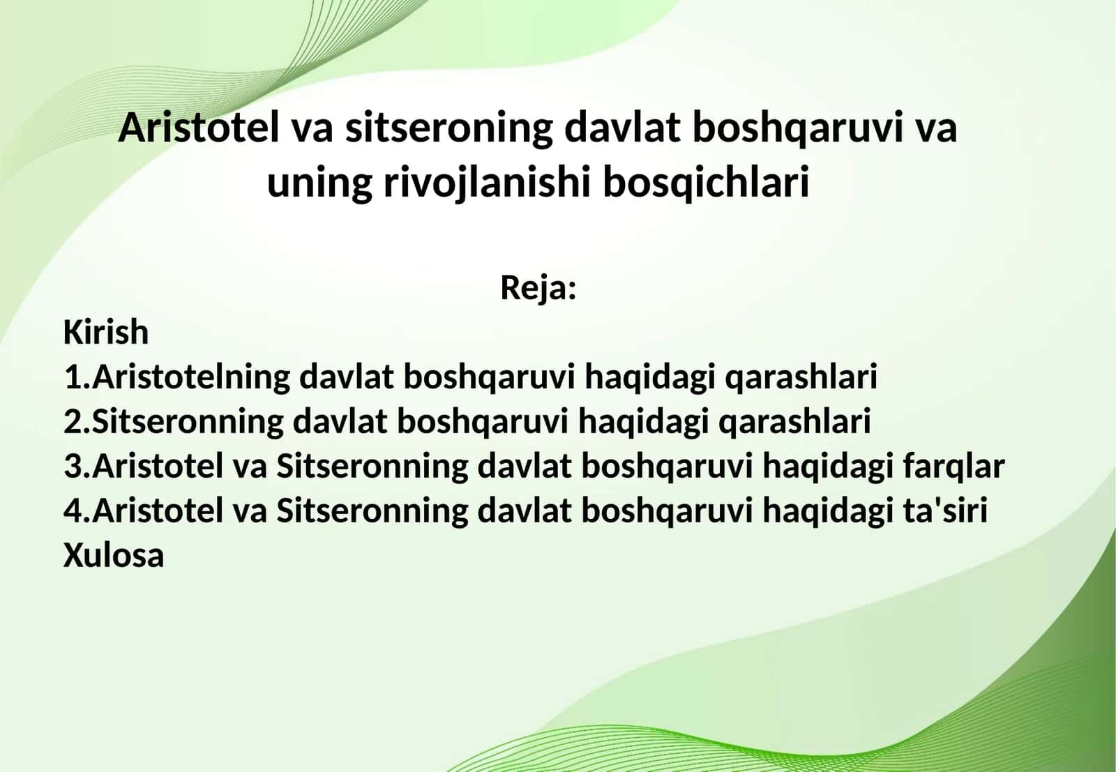 Aristotel va sitseroning davlat boshqaruvi va uning rivojlanishi bosqichlari 1