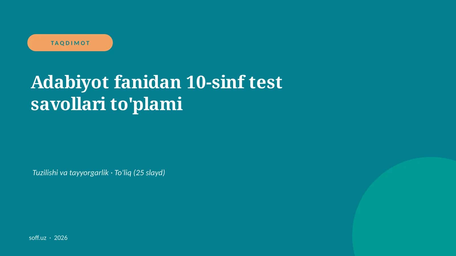 Adabiyot fanidan 10-sinf test savollari to'plami 1