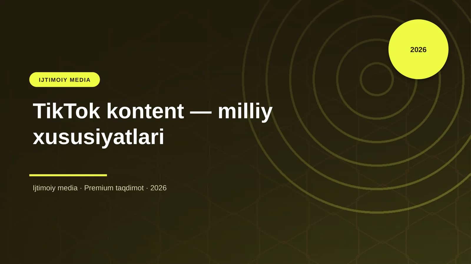 TikTok kontent — milliy xususiyatlari 1