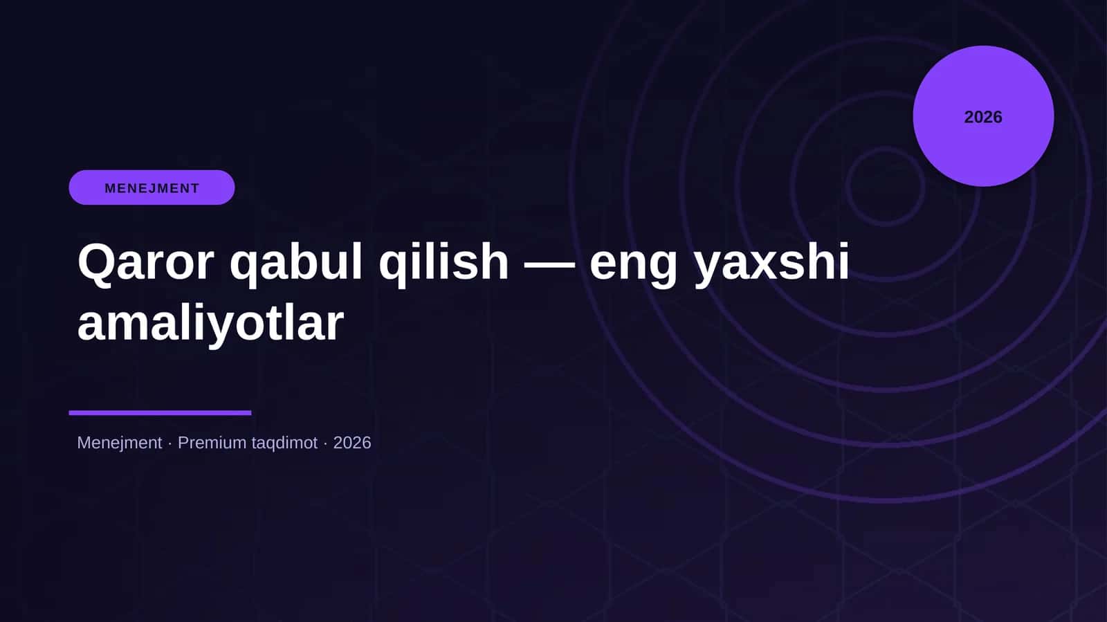 Qaror qabul qilish — eng yaxshi amaliyotlar 1