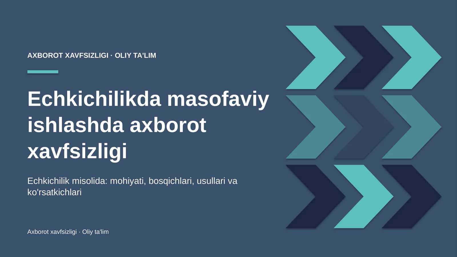 Echkichilikda masofaviy ishlashda axborot xavfsizligi 1