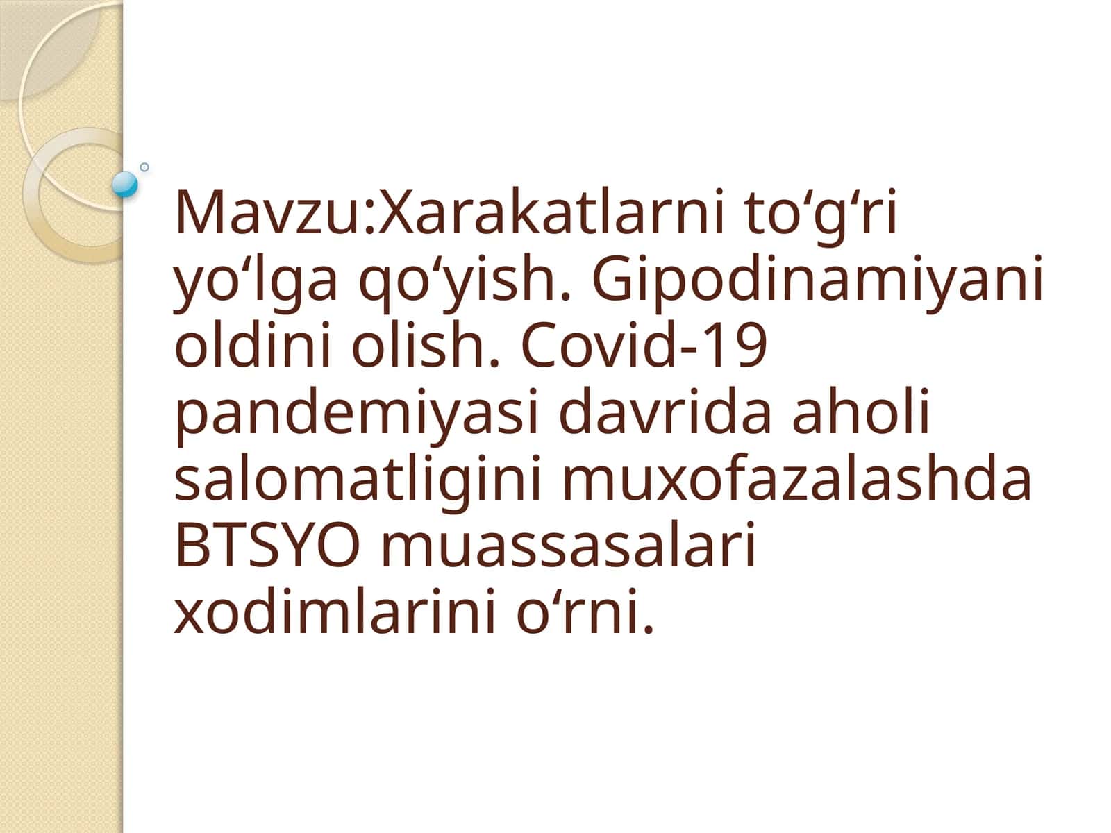Xarakatlarni to‘g‘ri yo‘lga qo‘yish 1