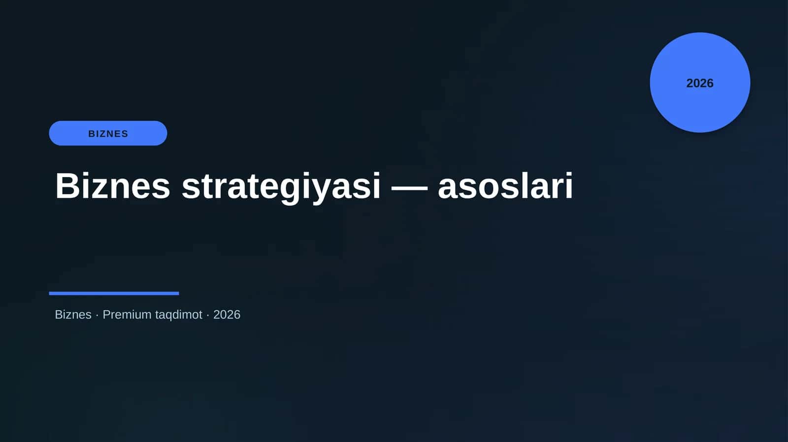 Biznes strategiyasi — asoslari 1