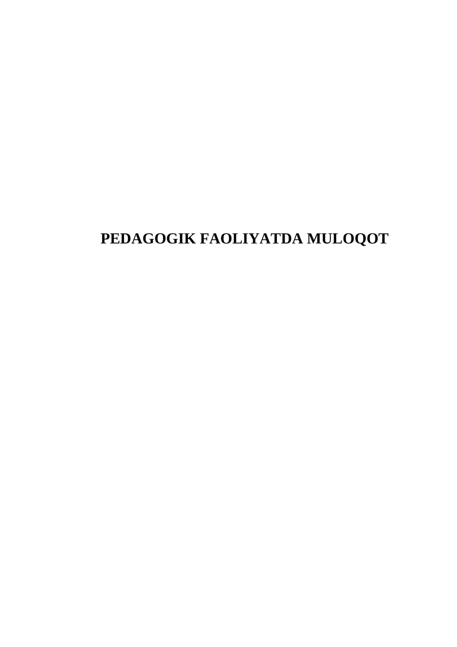 Pedagogik faoliyatida muloqot 1