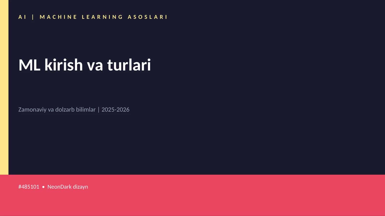 AI | MACHINE LEARNING ASOSLARI 1