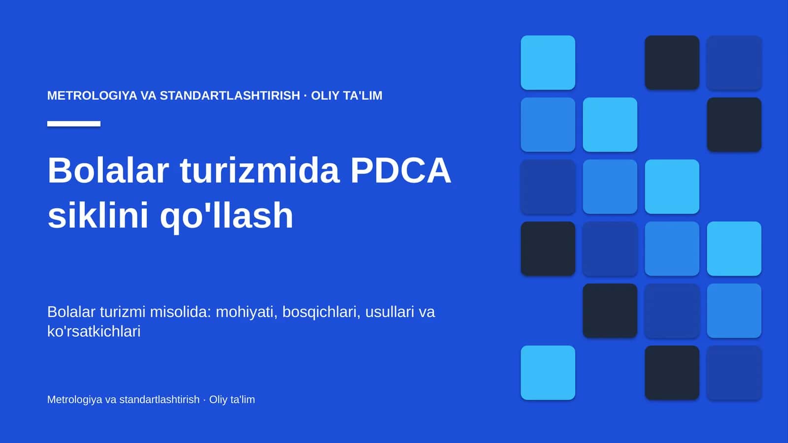 [Bolalar turizmida PDCA siklini qo'llash] 1