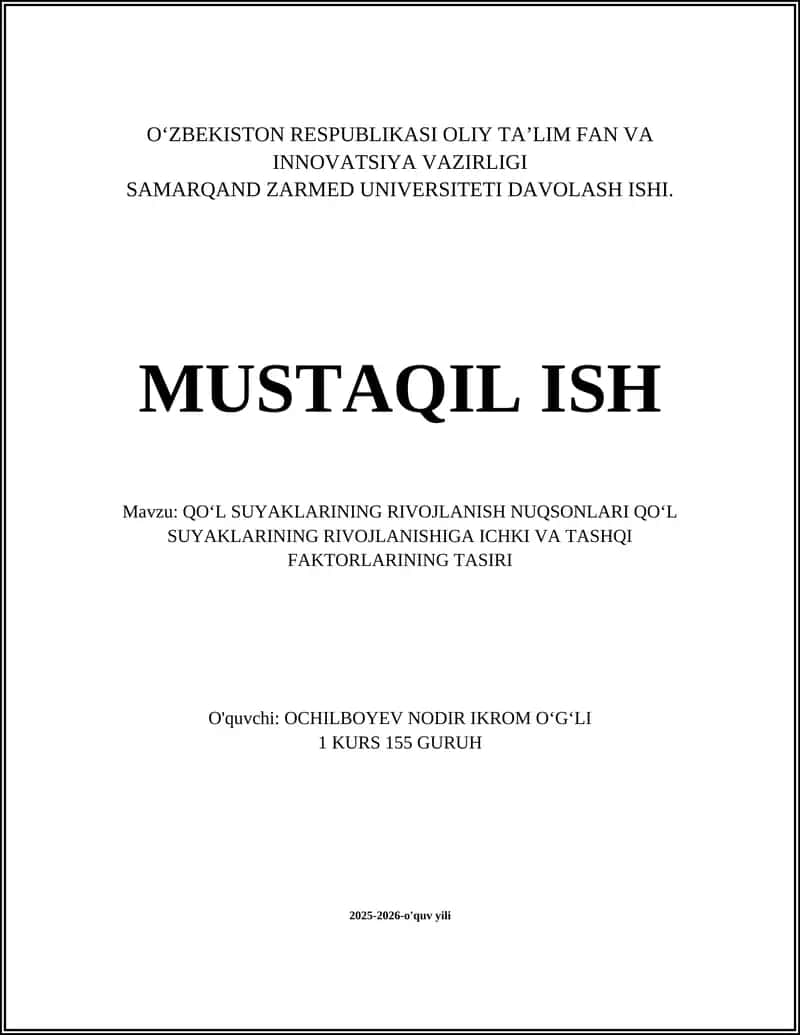 QO‘L SUYAKLARINING RIVOJLANISH NUQSONLARI 1