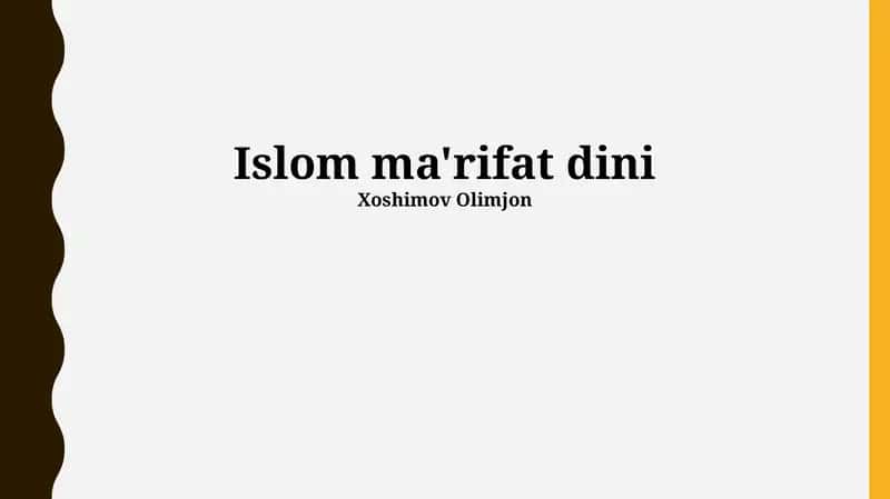 Islom ma'rifat dini 1