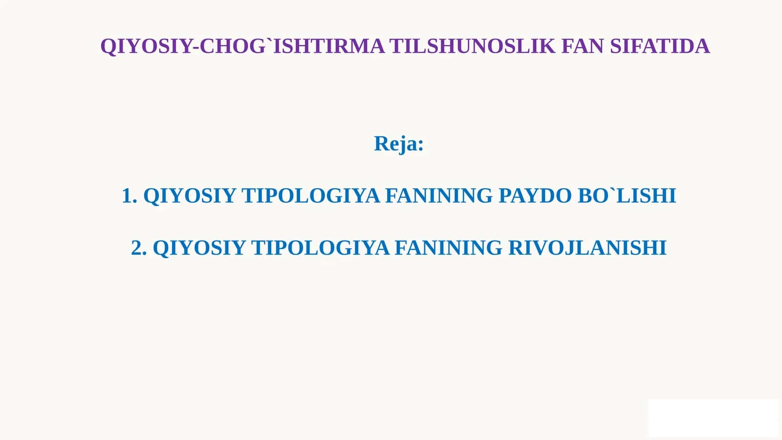 QIYOSIY-CHOG`ISHTIRMA TILSHUNOSLIK FAN SIFATIDA 1