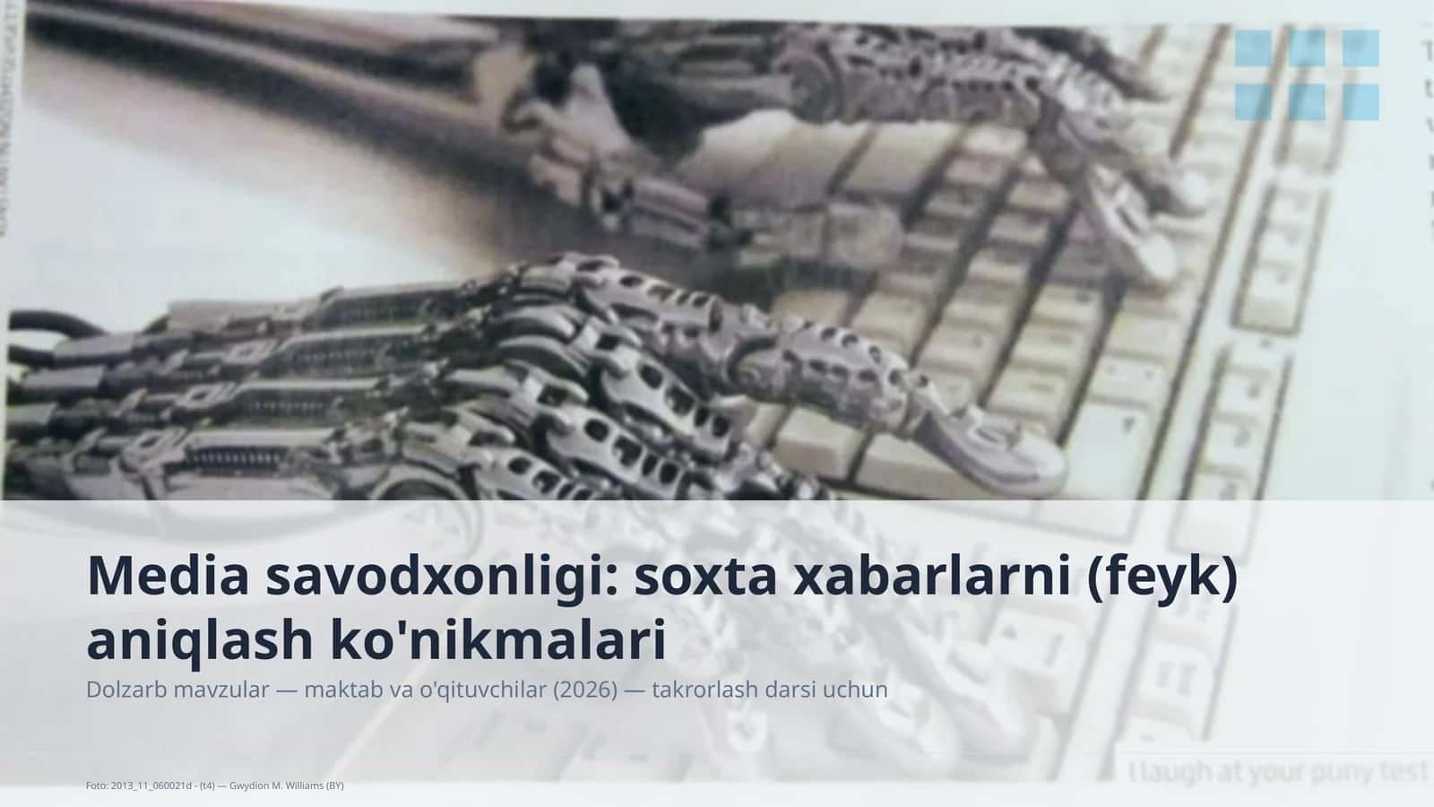 Media savodxonligi: soxta xabarlarni (feyk) aniqlash ko'nikmalari 1