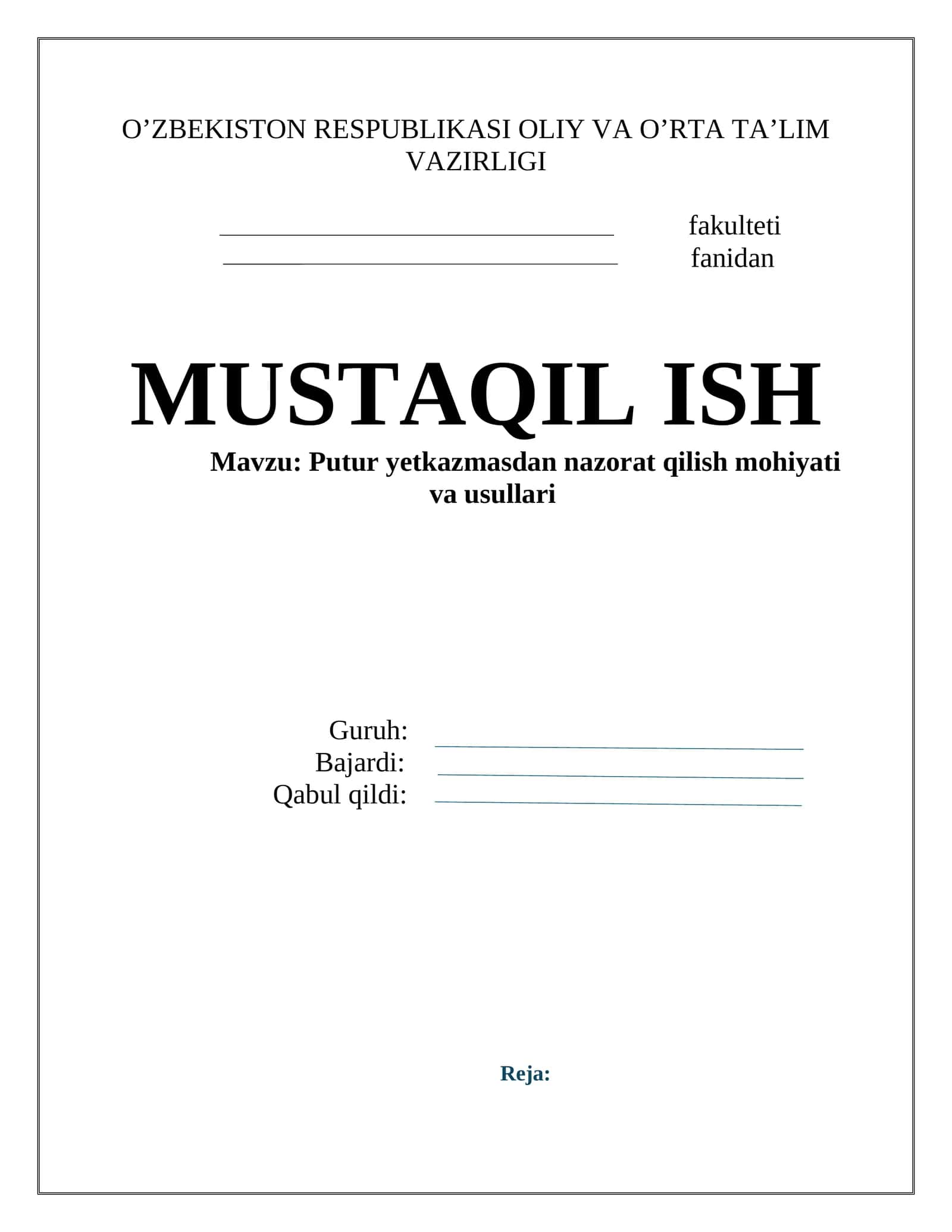 Putur yetkazmasdan nazorat qilish mohiyati va usullari 1