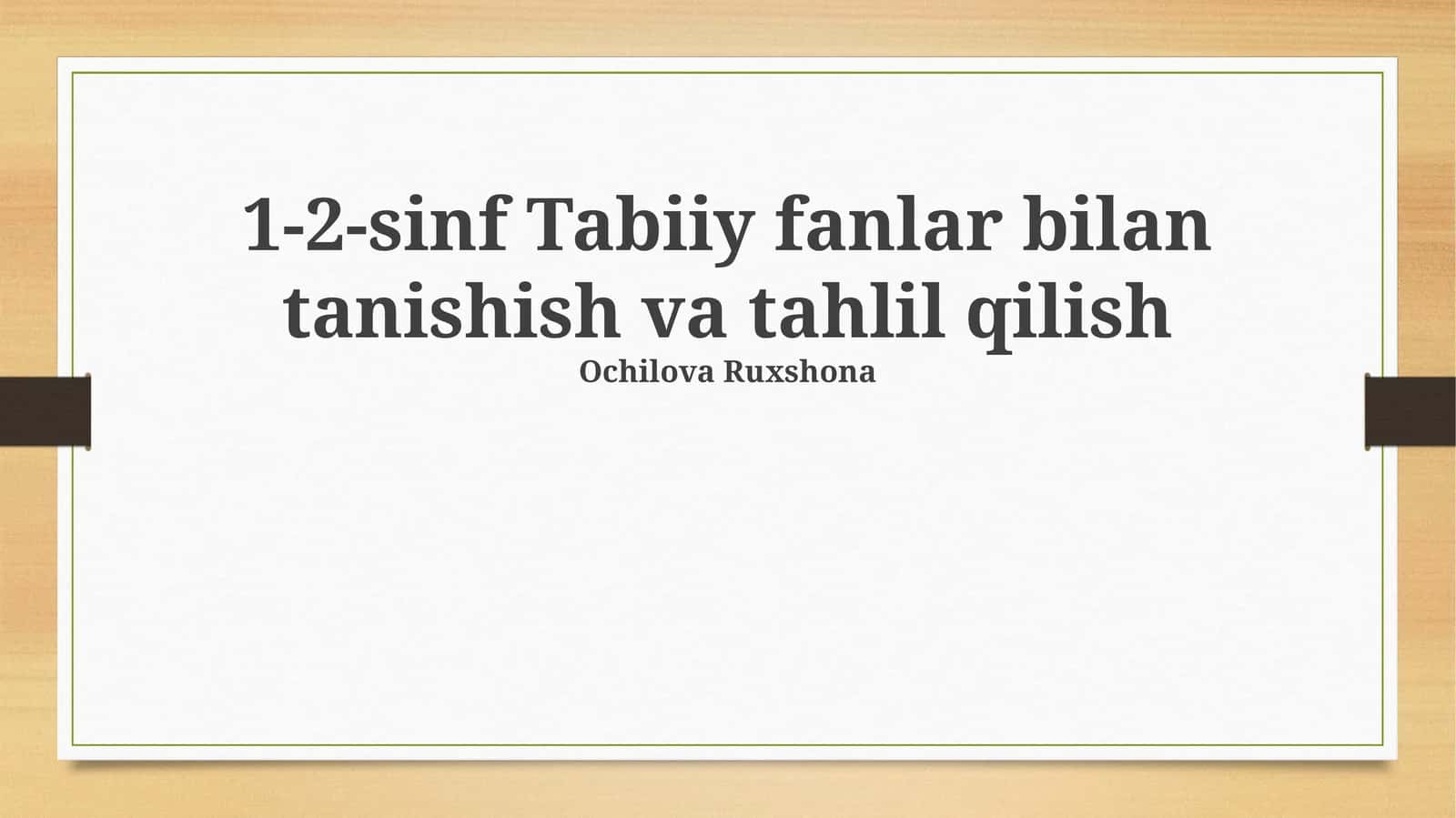 1-2-sinf Tabiiy fanlar bilan tanishish va tahlil qilish 1