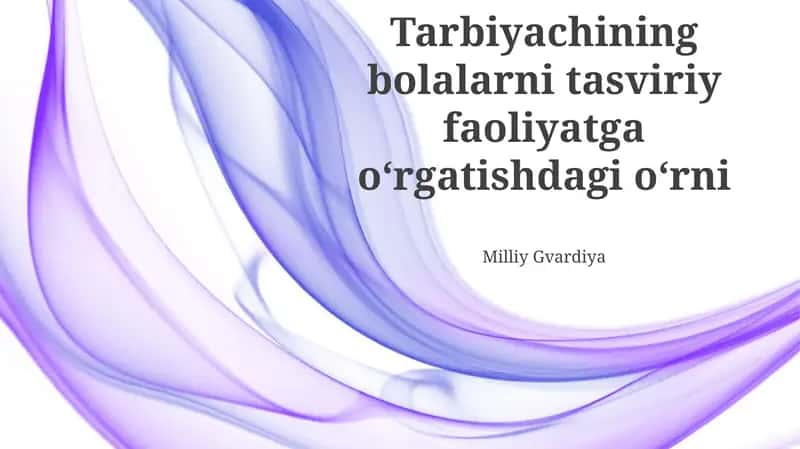 Tasviriy faoliyatga oʻrgatishdagi oʻrni 1