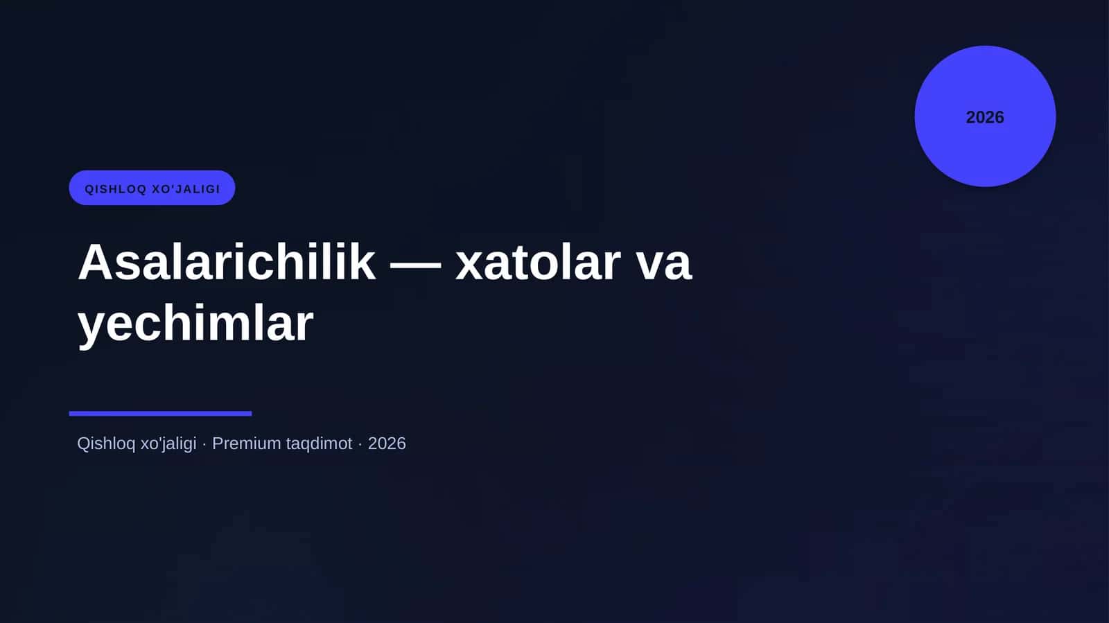 Asalarichilik — xatolar va yechimlar 1