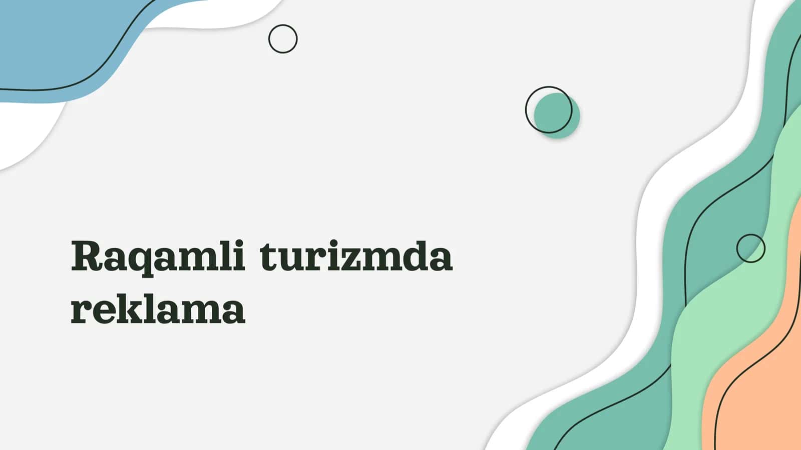 Raqamli turizmda reklama 1