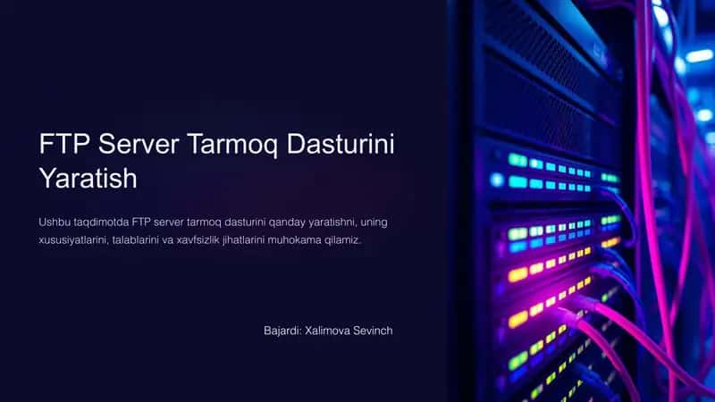 FTP Server Tarmoq Dasturini Yaratish 1