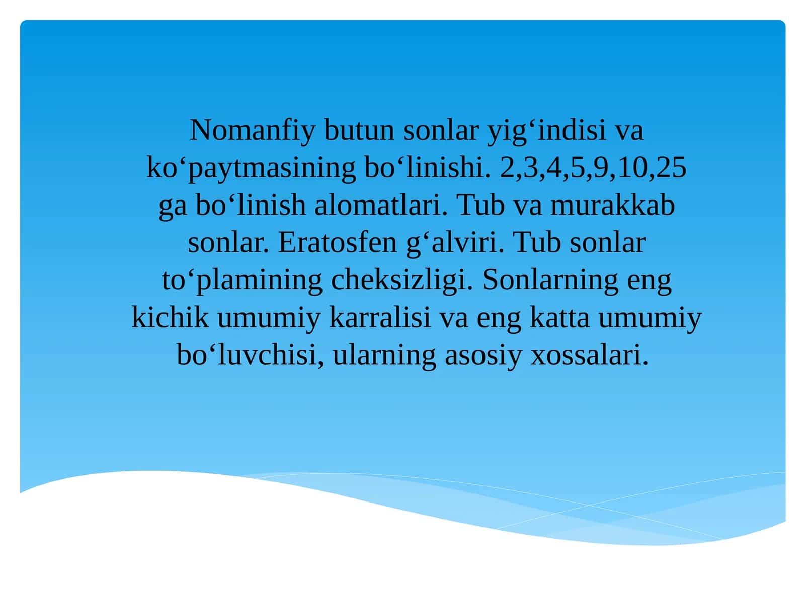 Nomanfiy butun sonlar yig'indisi 1