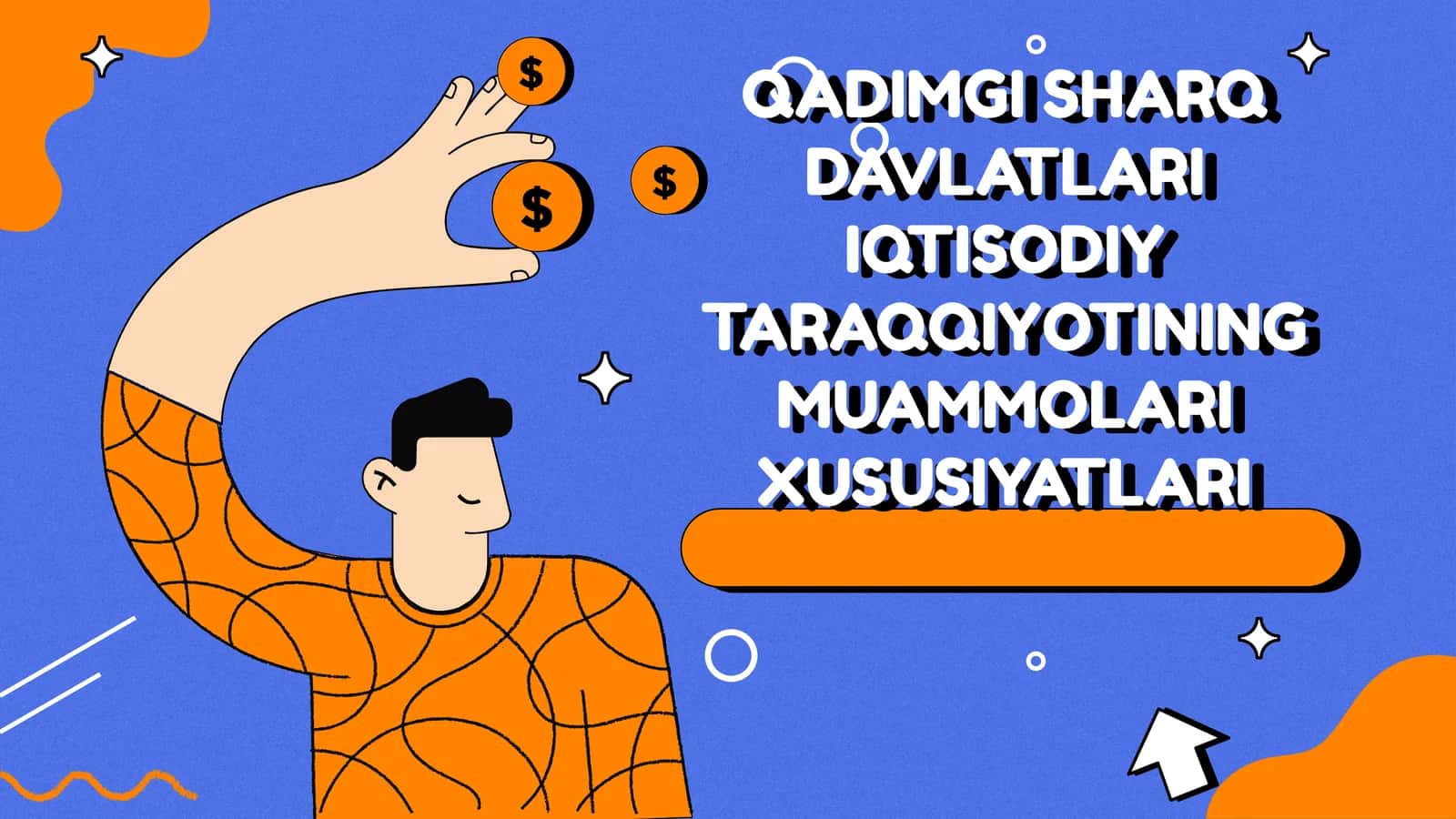 QADIMGI SHARQ DAVLATLARI IQTISODIY TARAQQIYOTINING MUAMMOLARI XUSUSIYATLARI 1