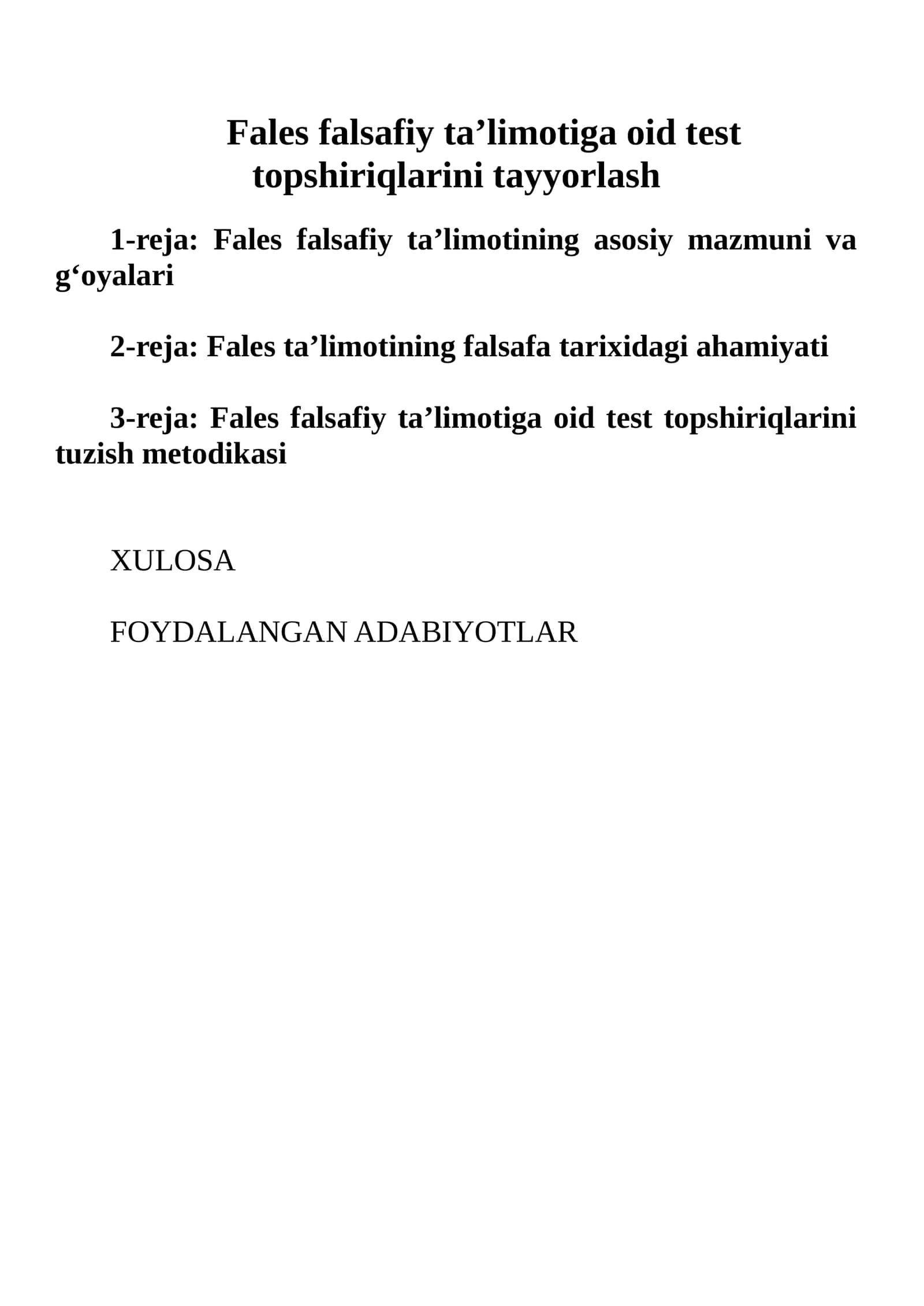 Fales falsafiy ta’limotiga oid test topshiriqlarini tayyorlash 1
