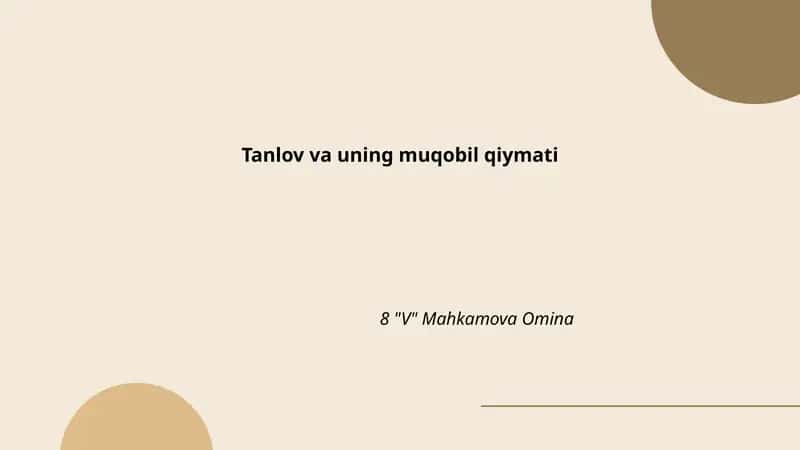 Tanlov va uning muqobil qiymati 1