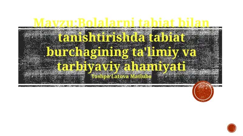 Tabiat Burchagini O'rganish Kitobi 1