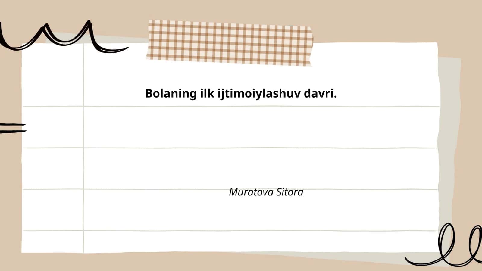 Bolaning dastlabki oilaviy tarbiyasi 1