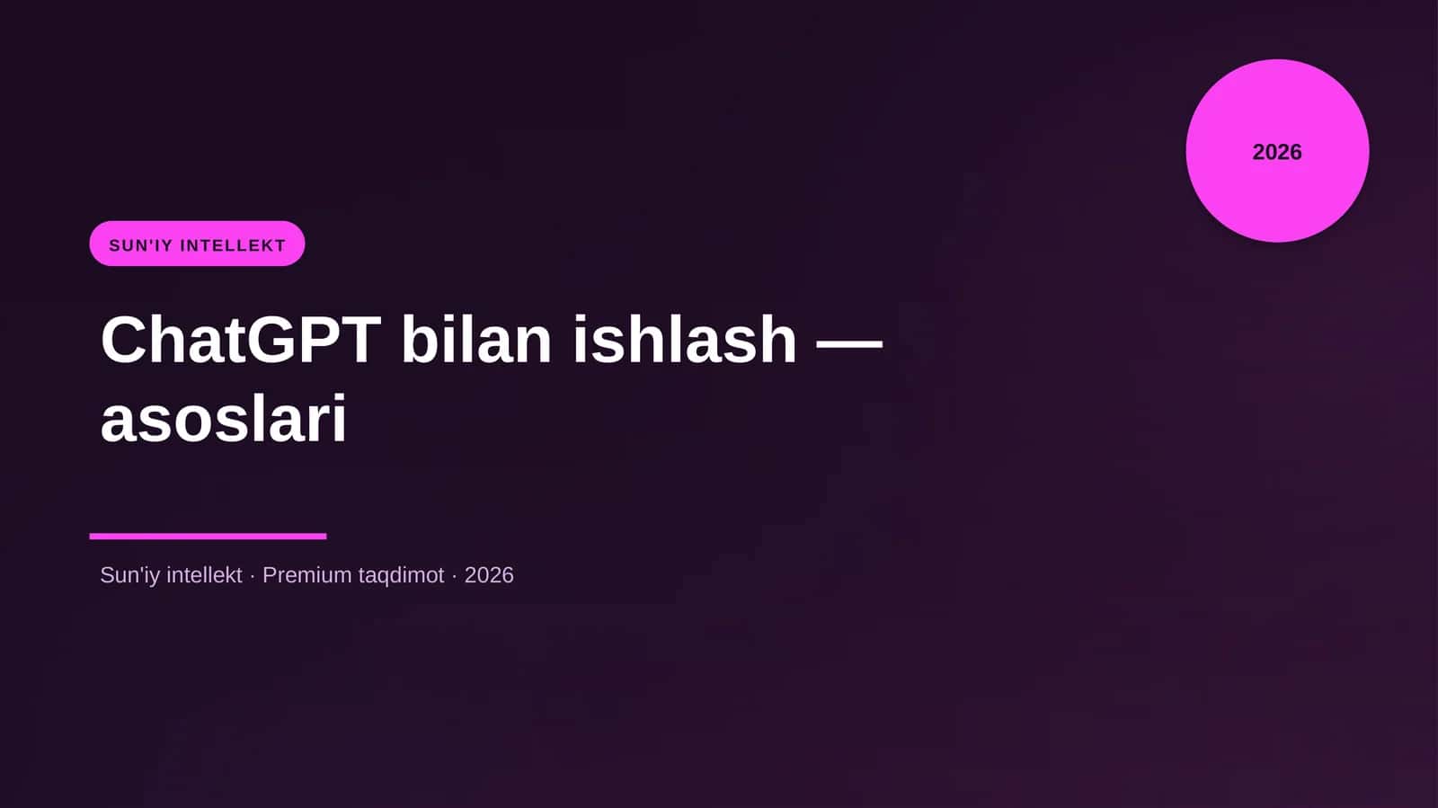 ChatGPT bilan ishlash — asoslari 1