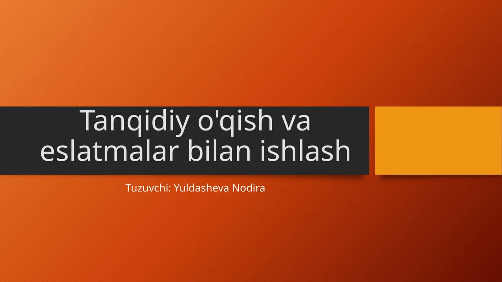 Tanqidiyo'qish va eslatmalar bilan ishlash 1