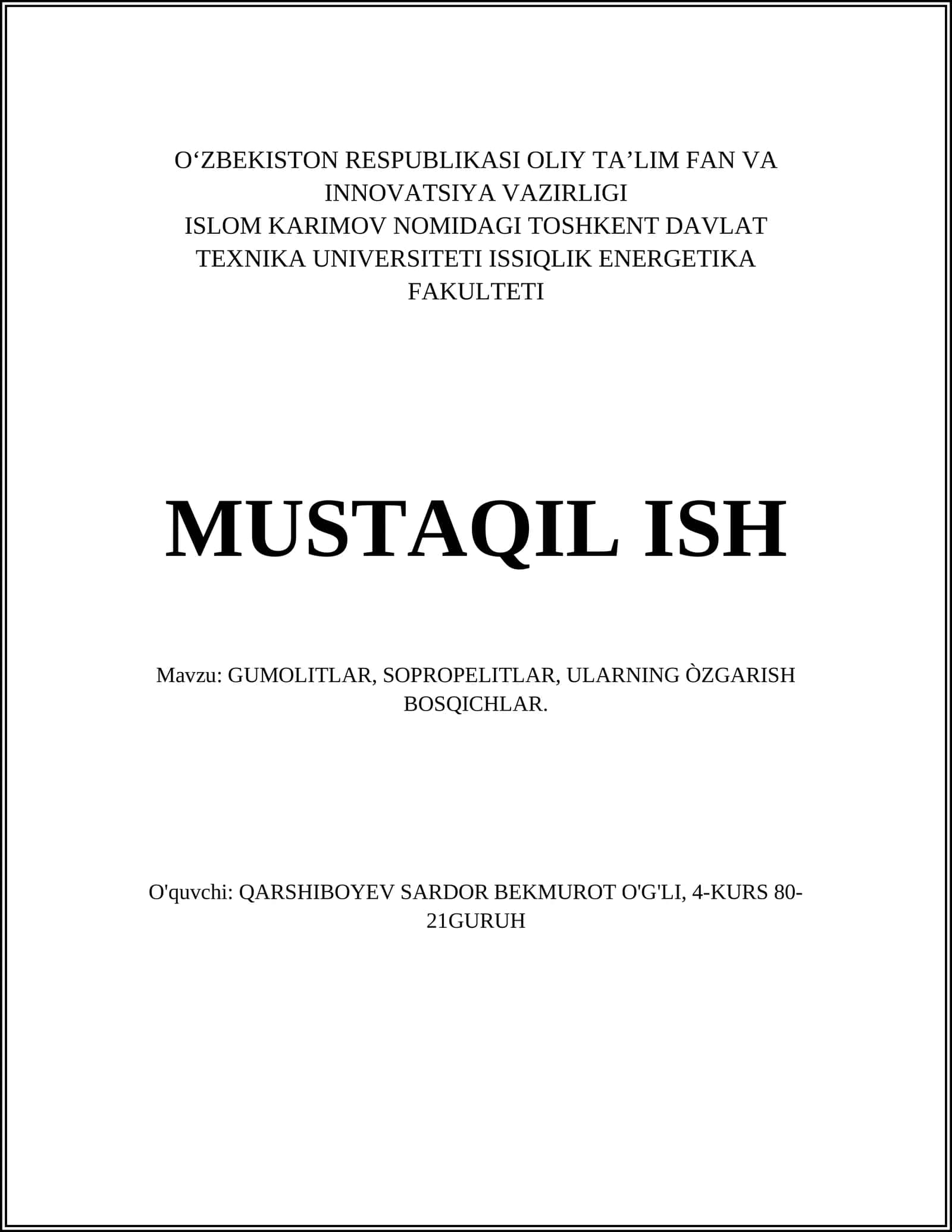 Gumolitlar, Sopropelitlar, Ularning Òzgarish Bosqichlar 1