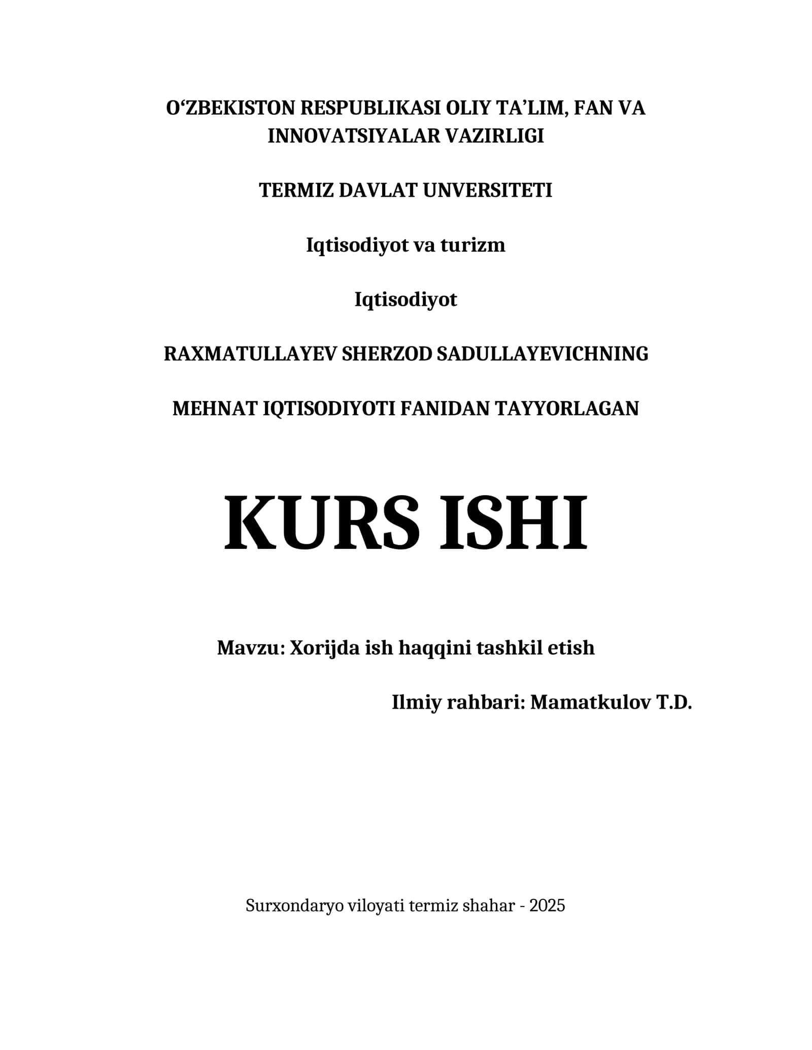 MEHNAT IQTISODIYOTI FANIDAN TAYYORLAGAN KURS ISHI 1