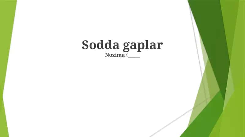 Sodda gaplar 1
