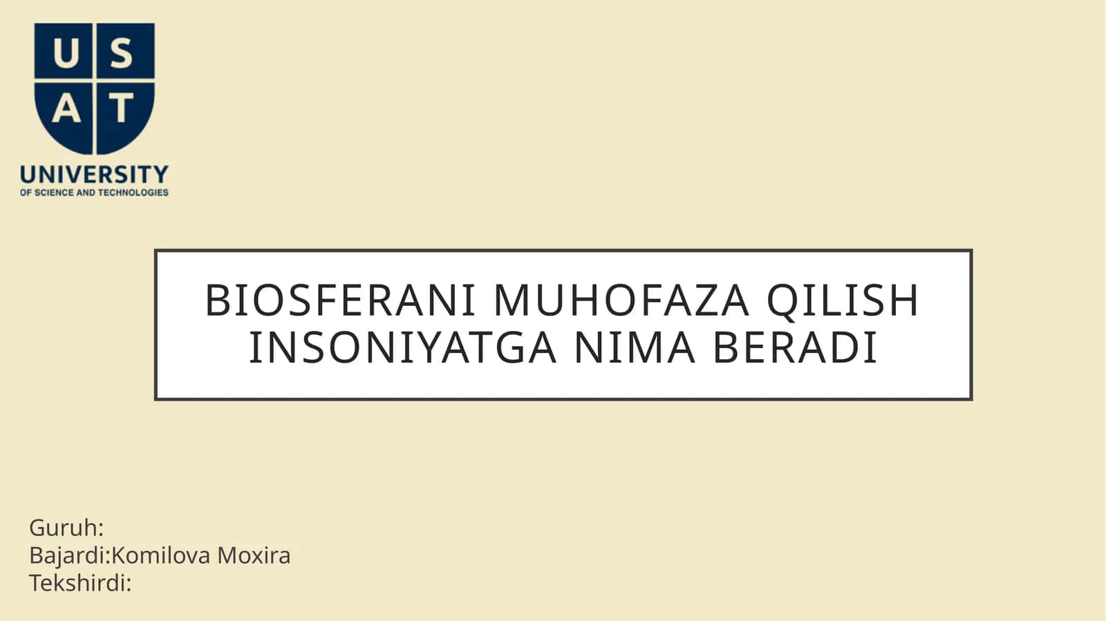 Biosfera nimuho faza qilish 1