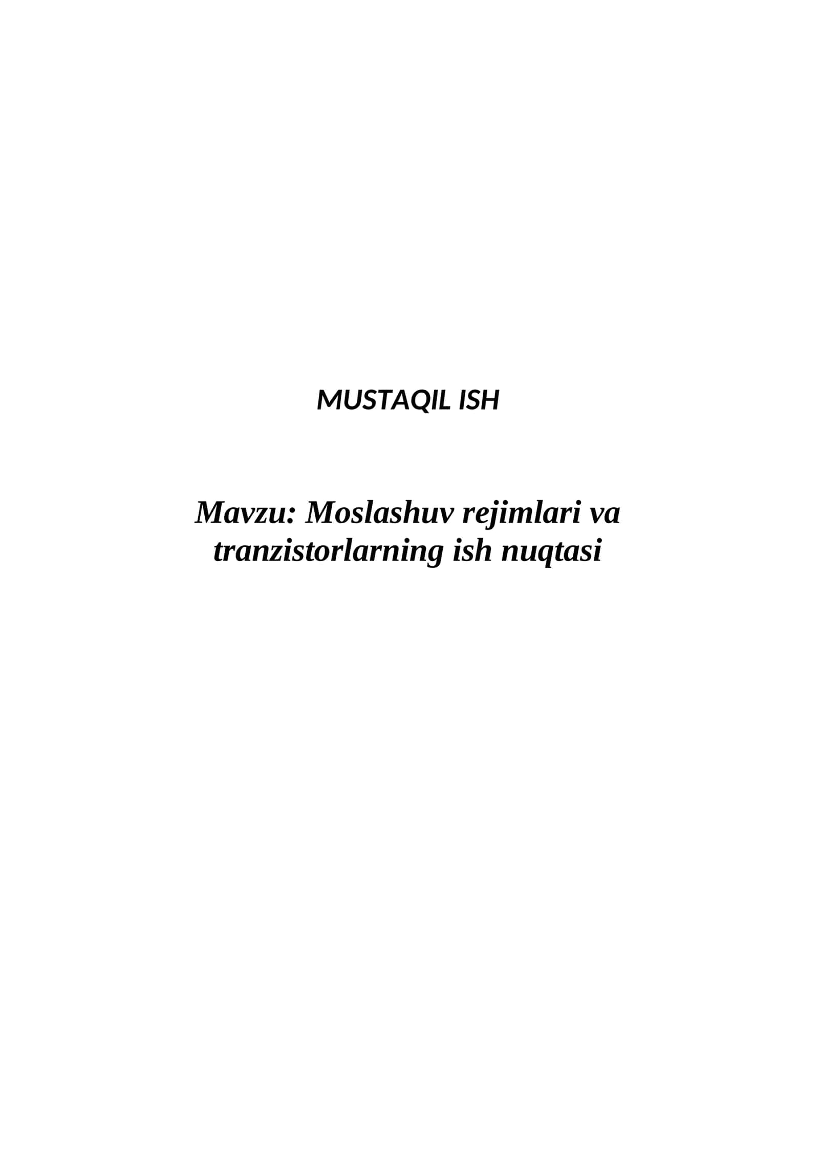Moslashuv rejimlari va tranzistorlarning ish nuqtasi 1