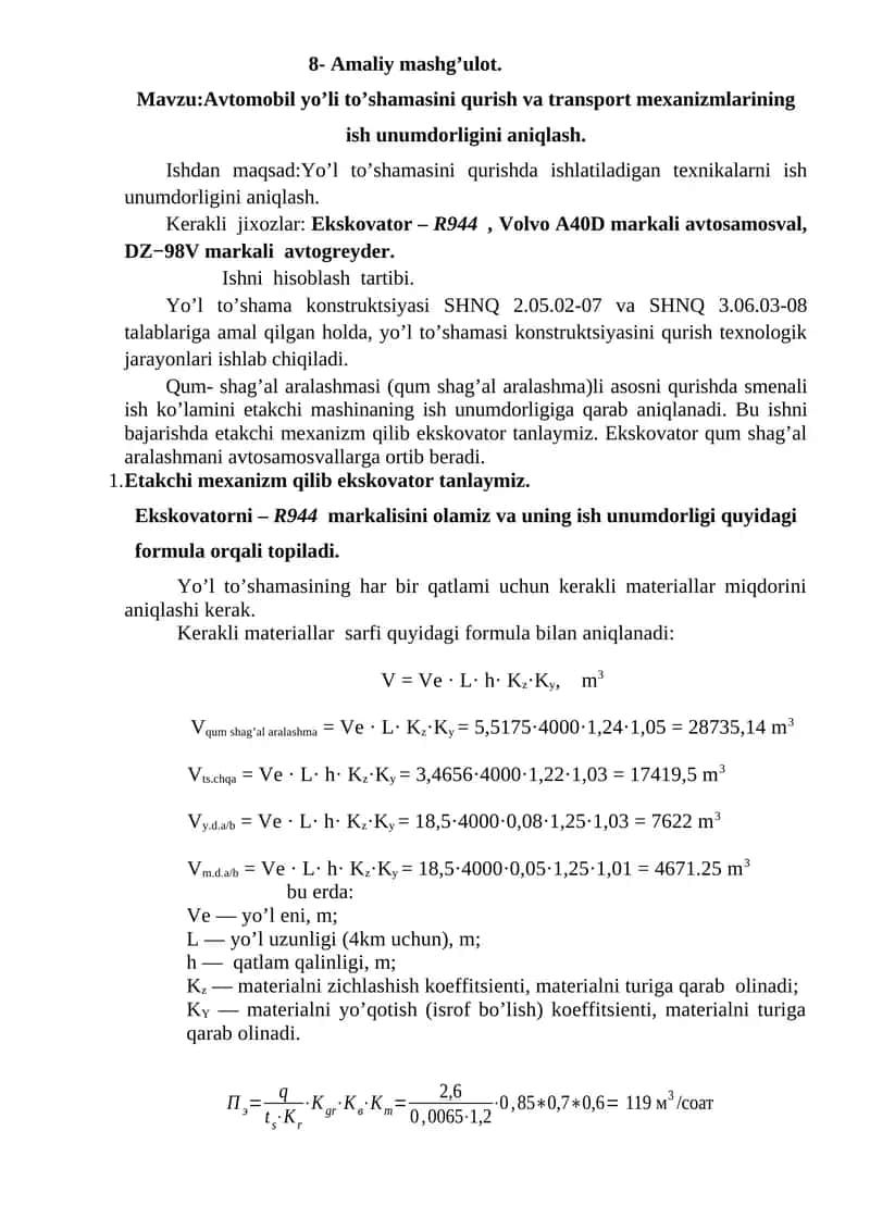 Аvtomobil yo’li to’shamasini qurish va transport mexanizmlarining ish unumdorligini aniqlash 1