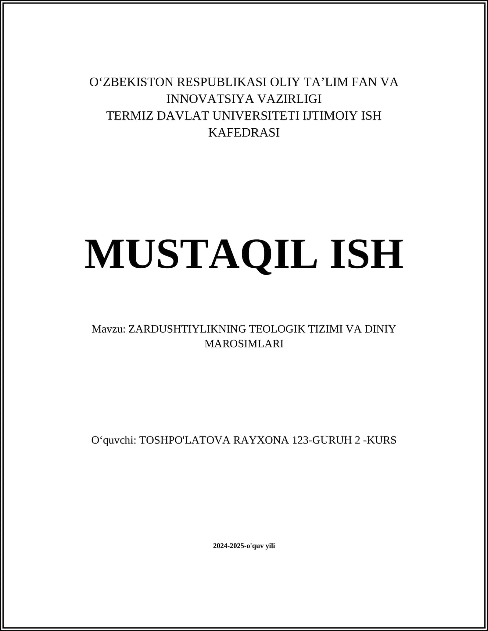 ZARDUSHTIYLIKNING TEOLOGIK TIZIMI VA DINIY MAROSIMLARI 1
