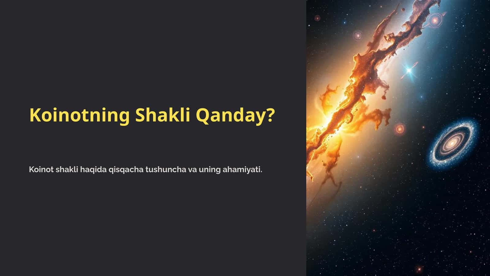 Koinotning Shakli Qanday? 1