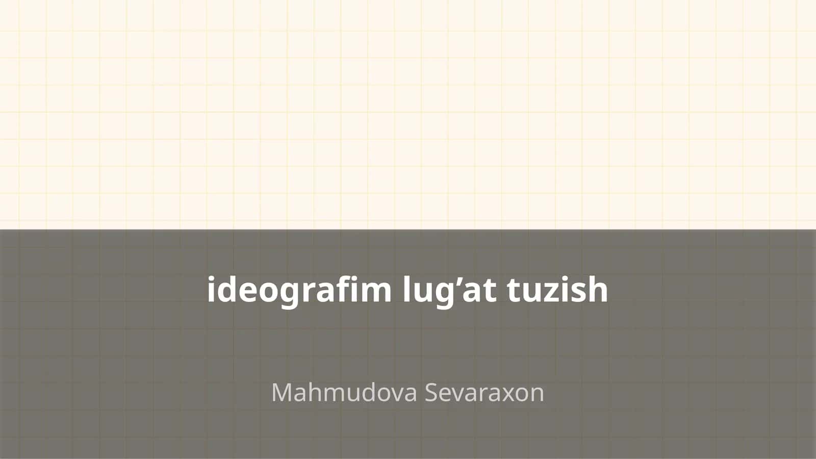 Ideografik lug’atlar 1