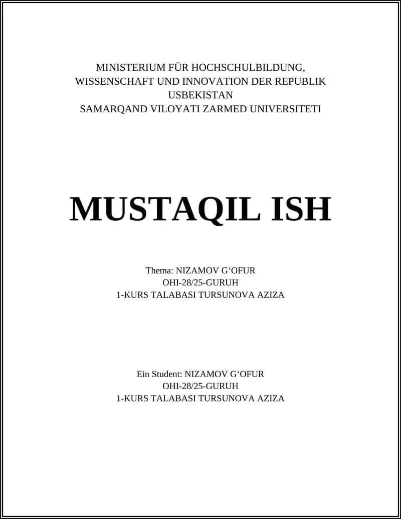 NIZAMOV GʻOFUR OHI-28/25-GURUH 1-KURS TALABASI TURSUNOVA AZIZA 1