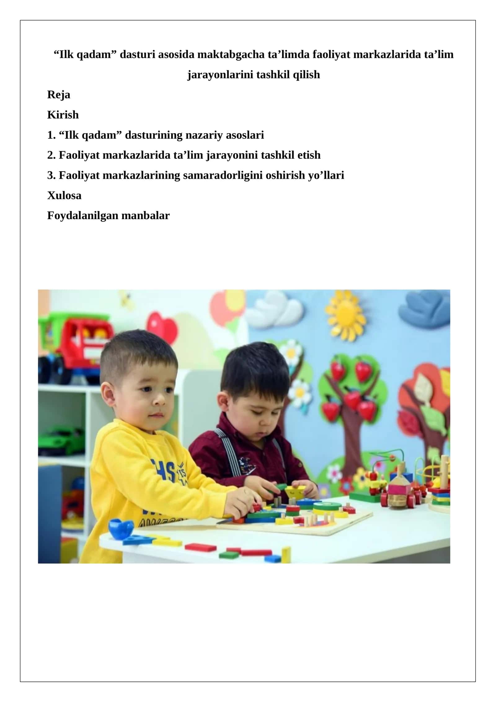 “Ilk qadam” dasturi asosida maktabgacha ta’limda faoliyat markazlarida ta’lim jarayonlarini tashkil qilish 1