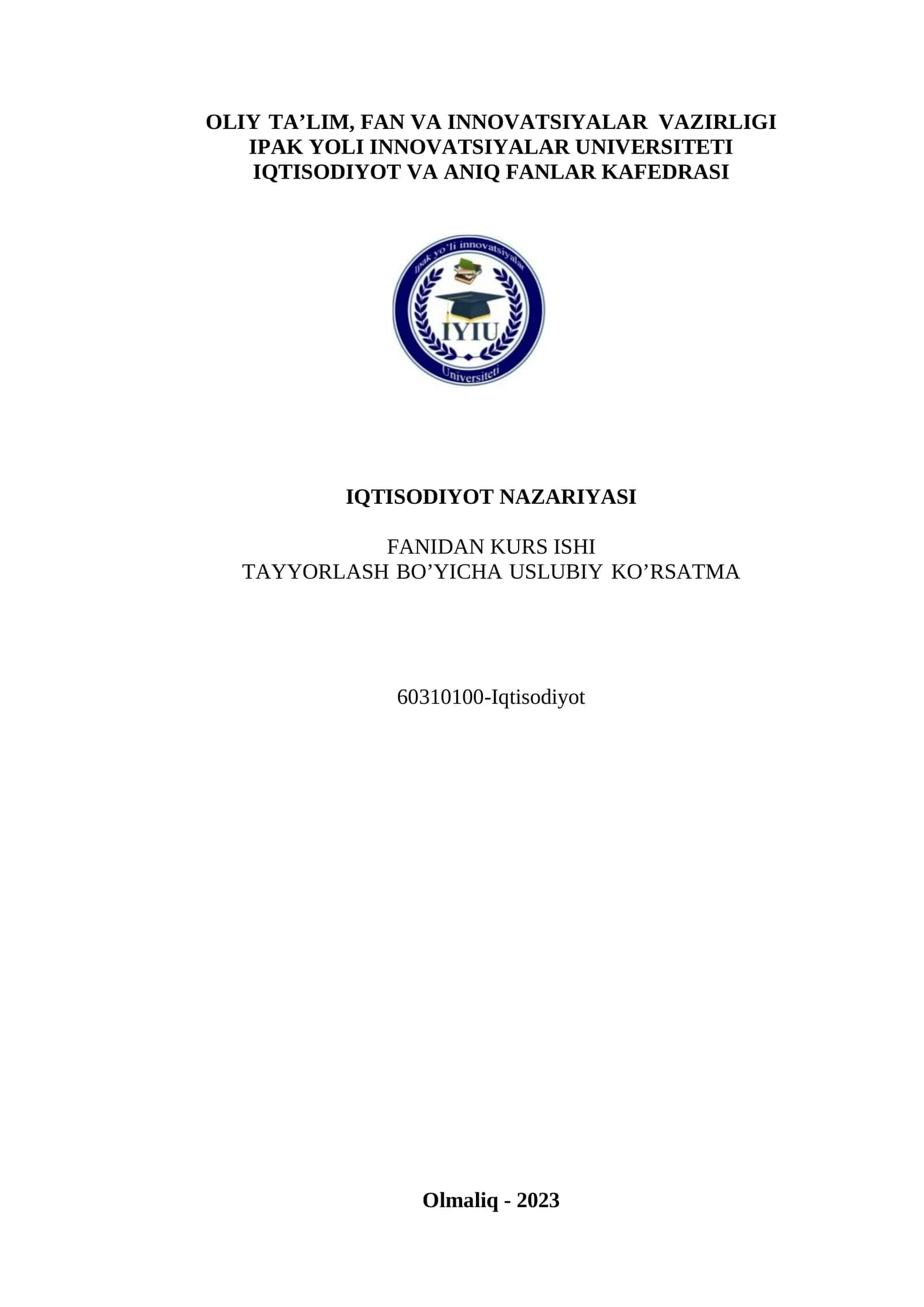 IQTISODIYOT NAZARIYASI FANIDAN KURS ISHI TAYYORLASH BO’YICHA USLUBIY KO’RSATMA 1