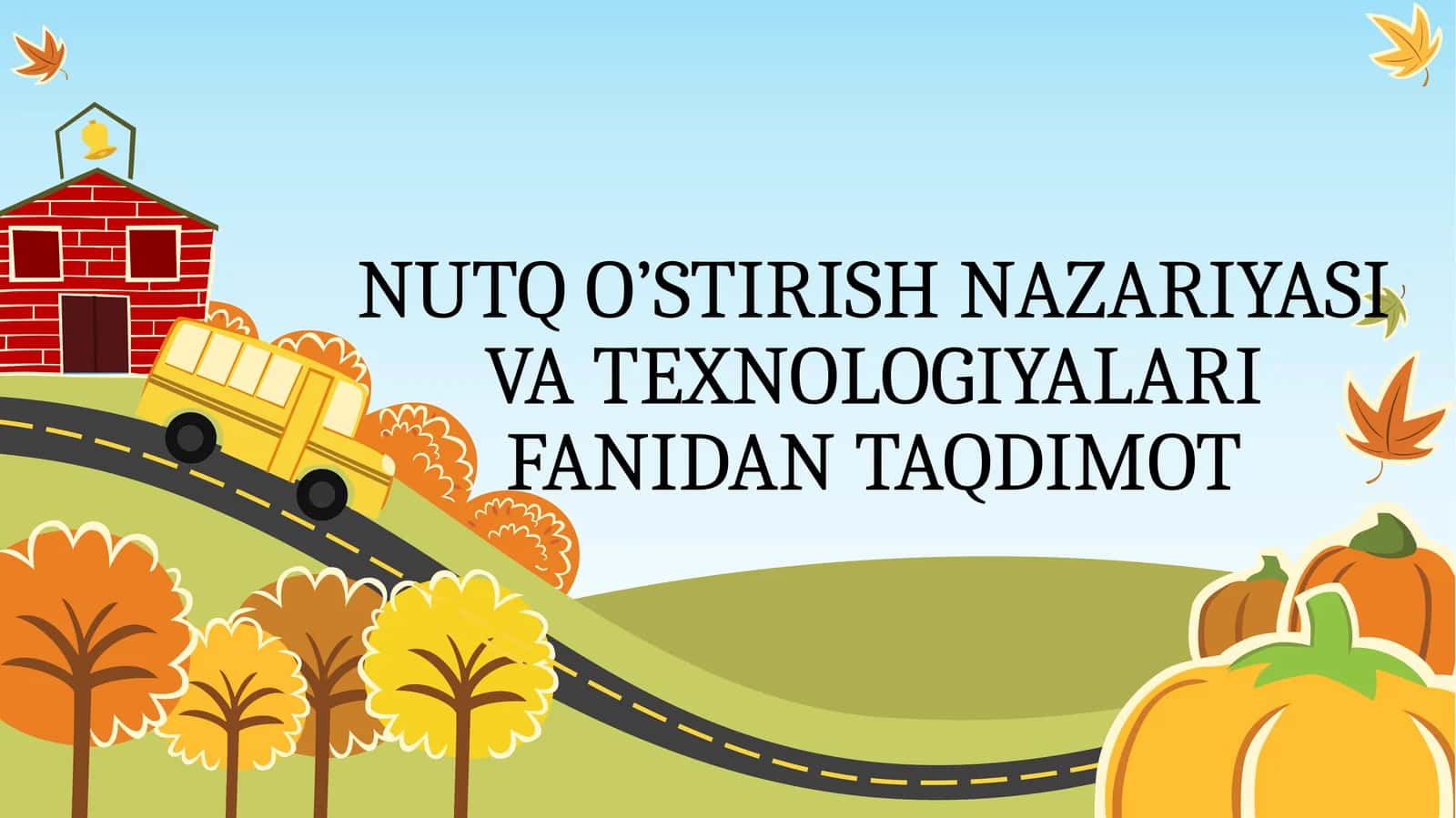 NUTQ O’STIRISH NAZARIYASI VA TEXNOLOGIYALARI FANIDAN TAQDIMOT 1