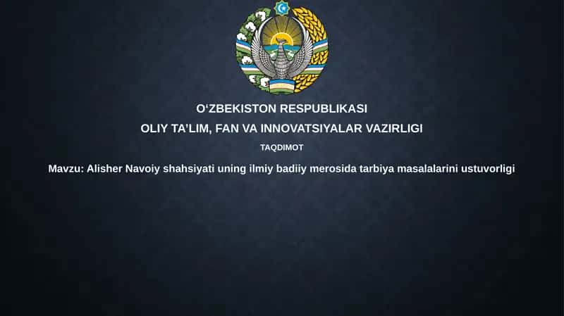 Alisher Navoiy shahsiyati va ta'limga ustuvorlik 1