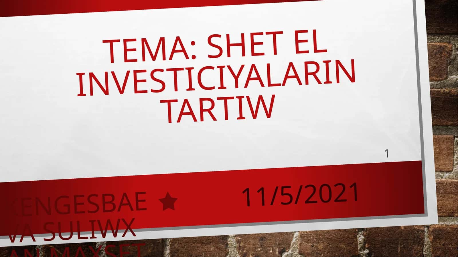 Shet el investiciyalarin tartiw 1