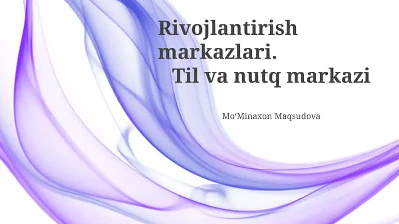 Til va Nutq Rivojlanishi: Umumiy Nuqtai Nazar 1
