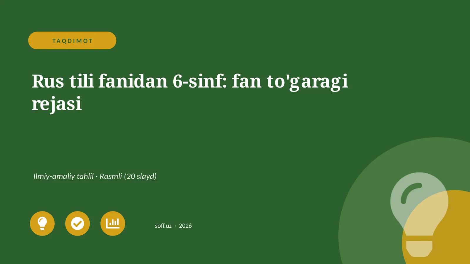 Rus tili fanidan 6-sinf: fan to'garagi rejasi 1